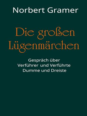 cover image of Die großen Lügenmärchen